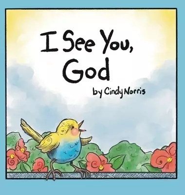 I See You, God