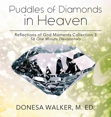 Puddles of Diamonds in Heaven