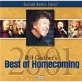 Bill Gaithers Best Of Homecoming 2001 CD