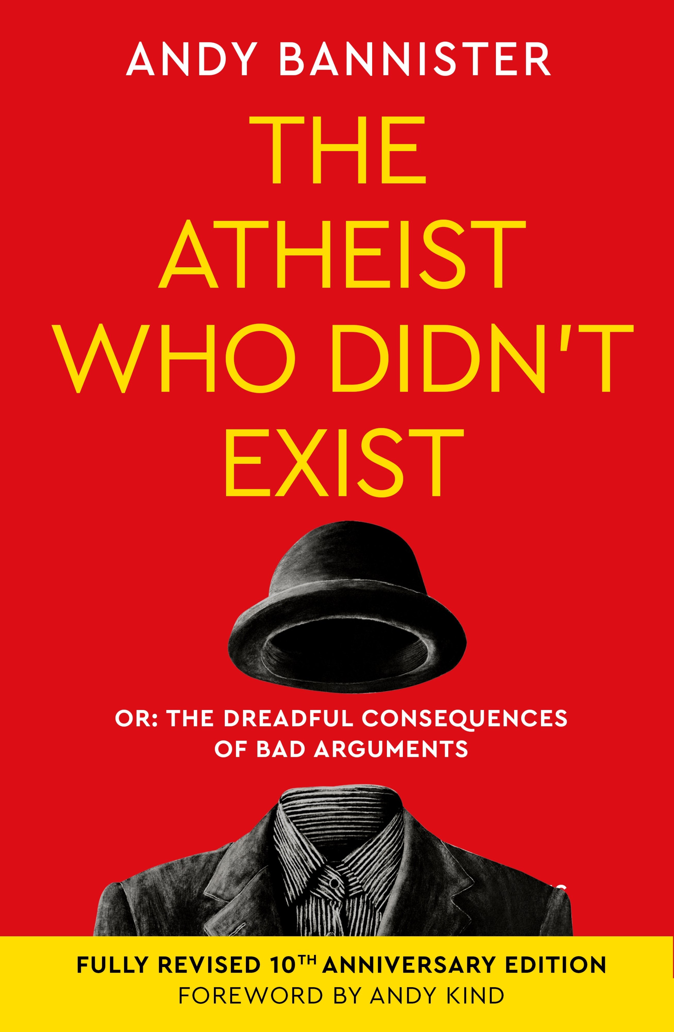 Atheist Who Didn't Exist (Tenth Anniversary Edition)