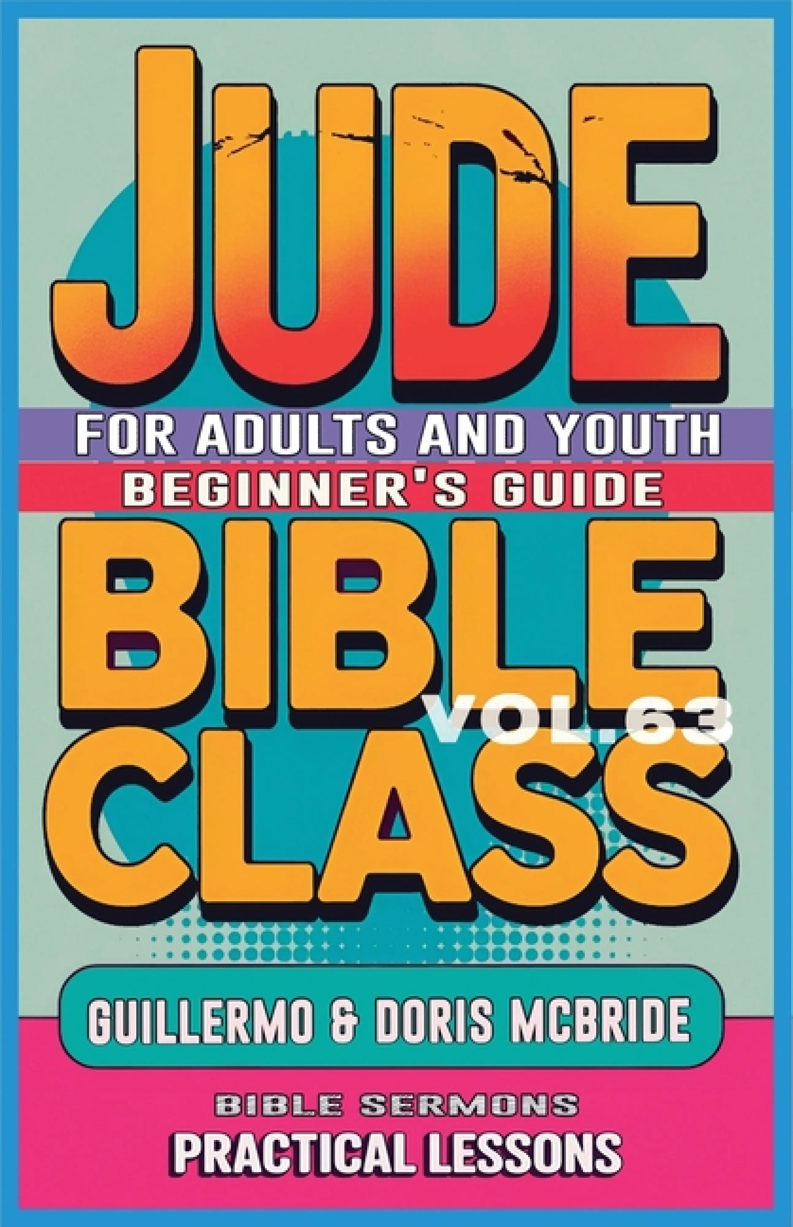 Bible Class for Adults and Youth: Beginner's Guide - Jude: Free ...