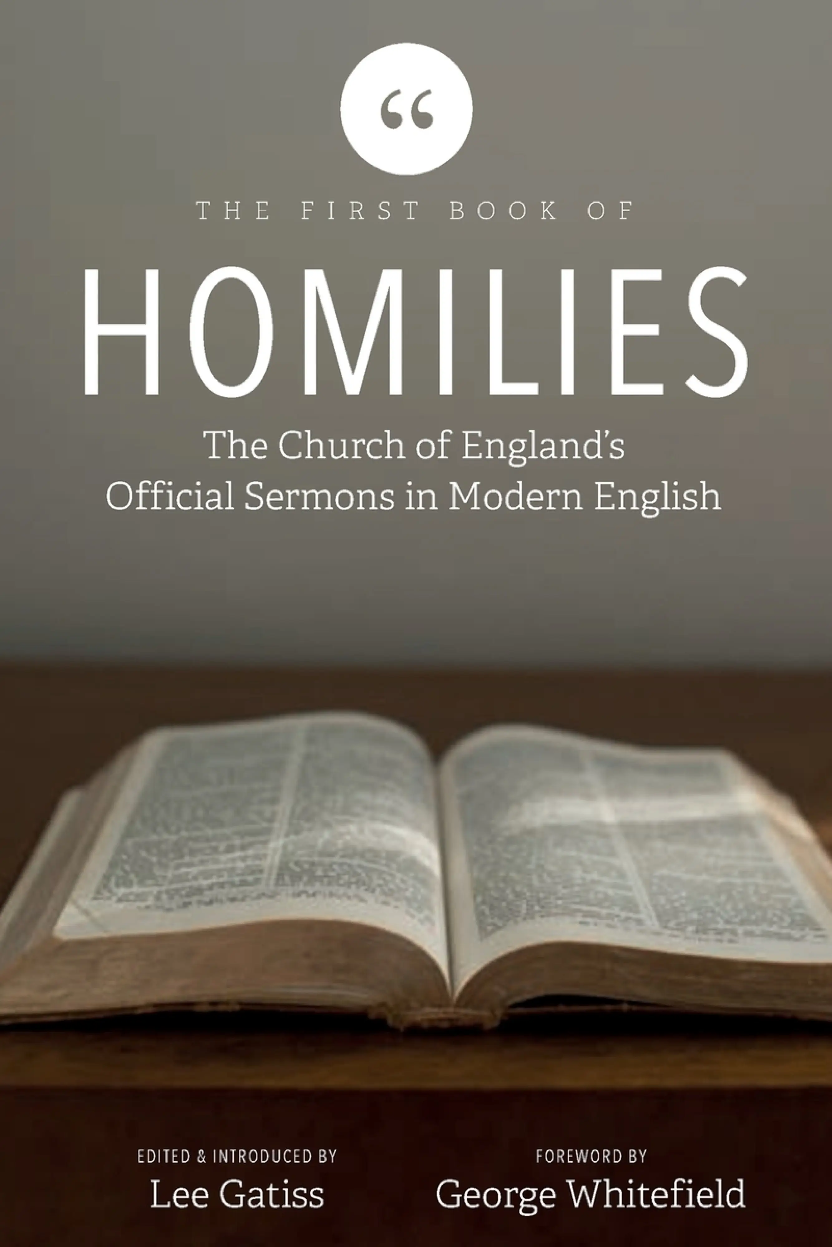 The First Book of Homilies: The Church of England's Official Sermons in ...