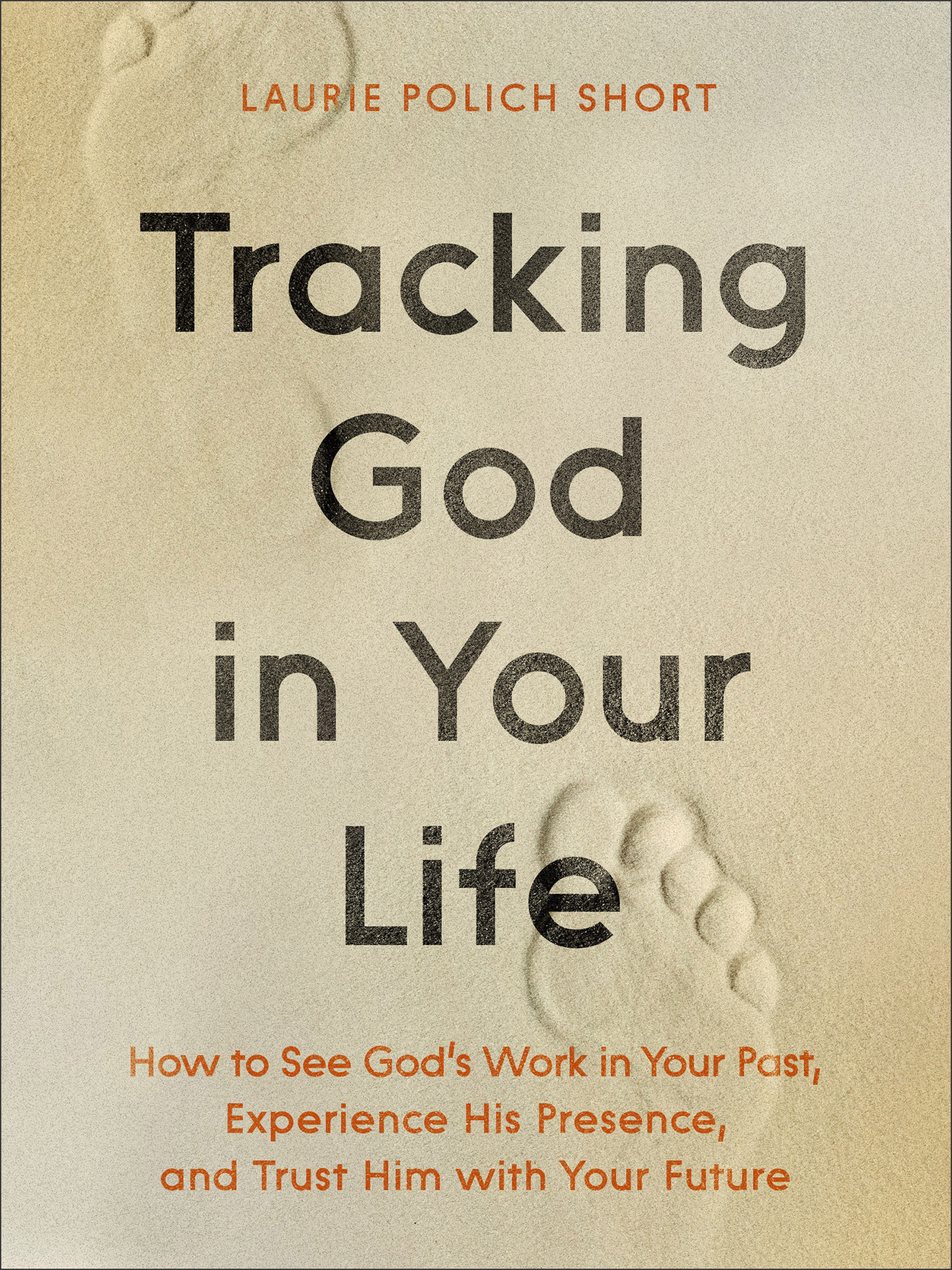 Tracking God in Your Life