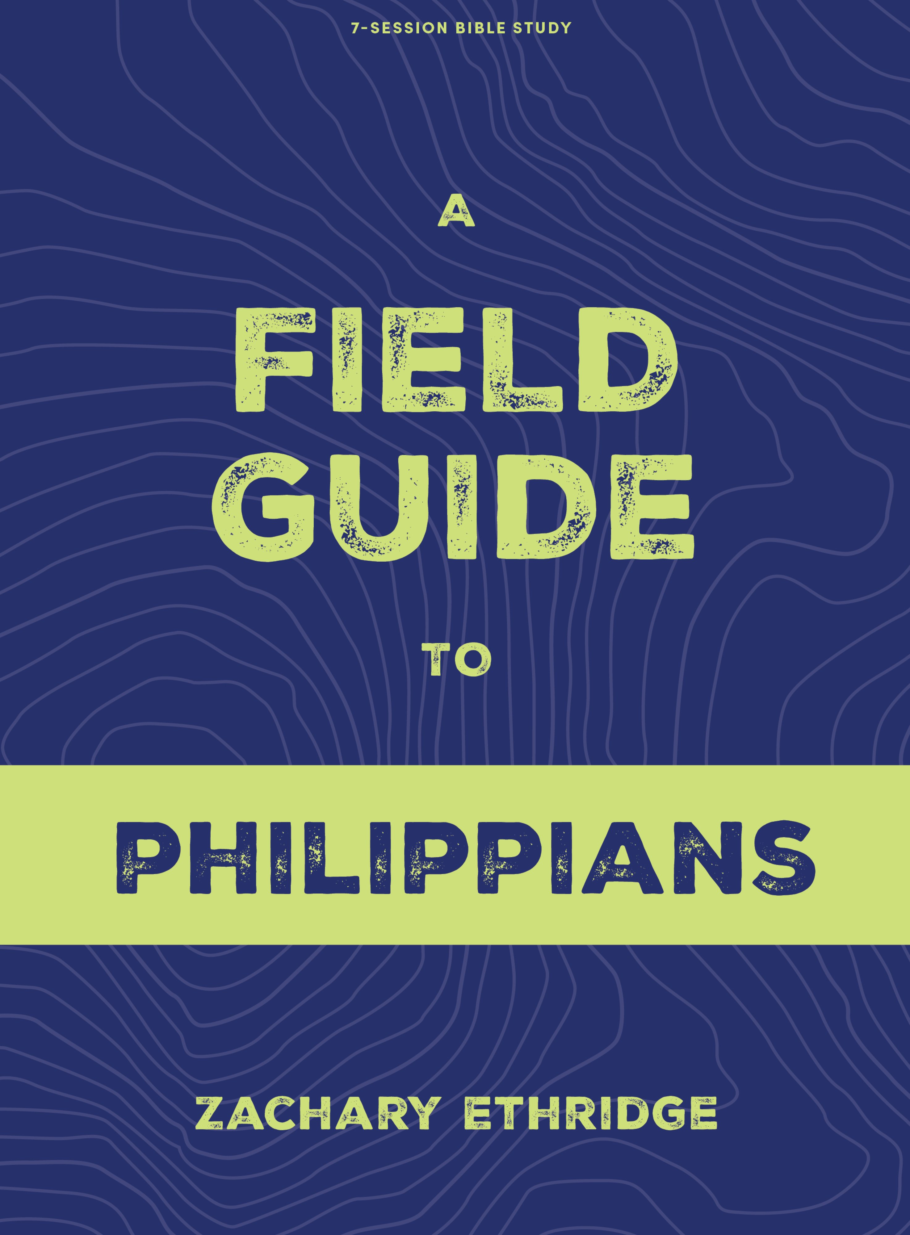 Field Guide to Philippians, A