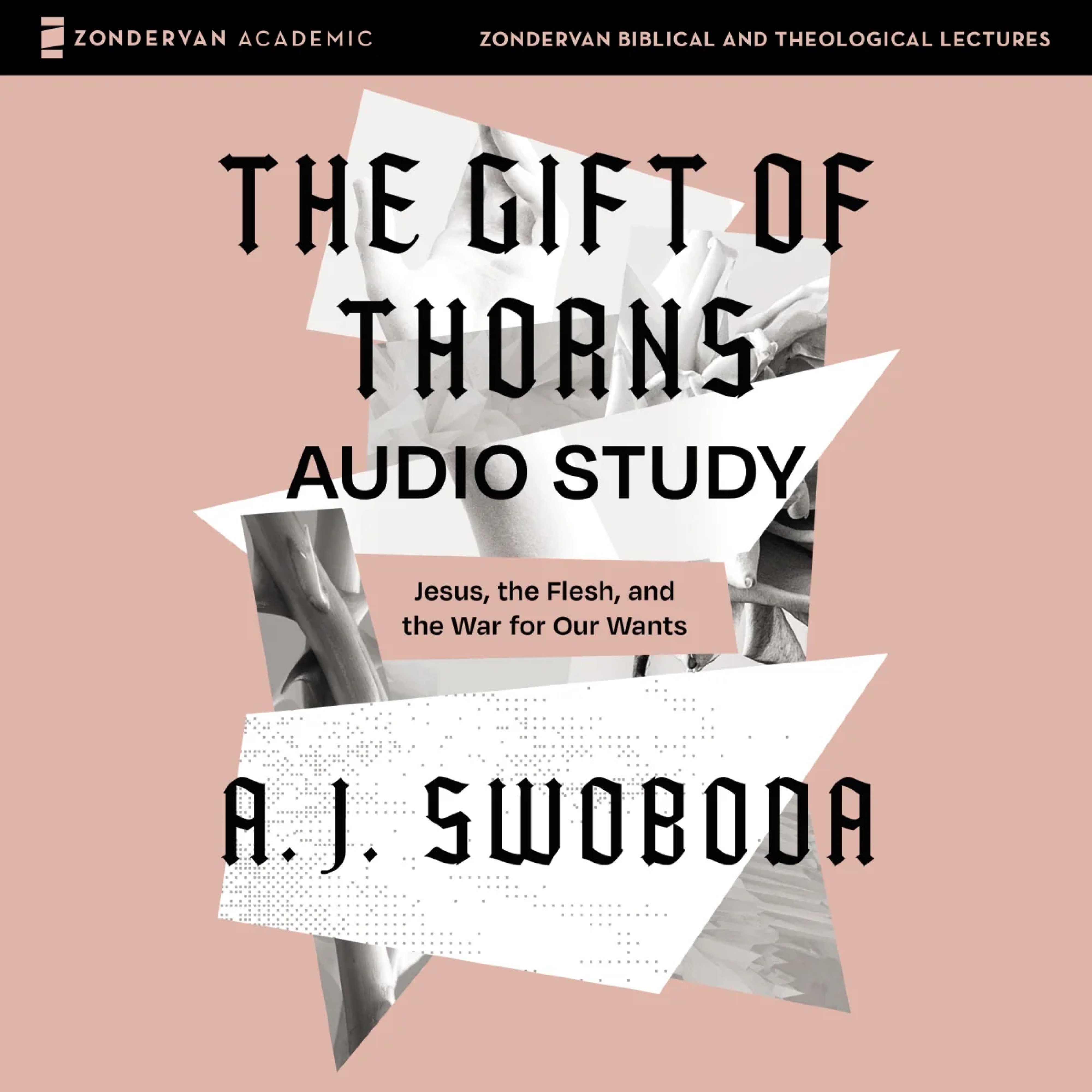 Gift of Thorns Audio Study
