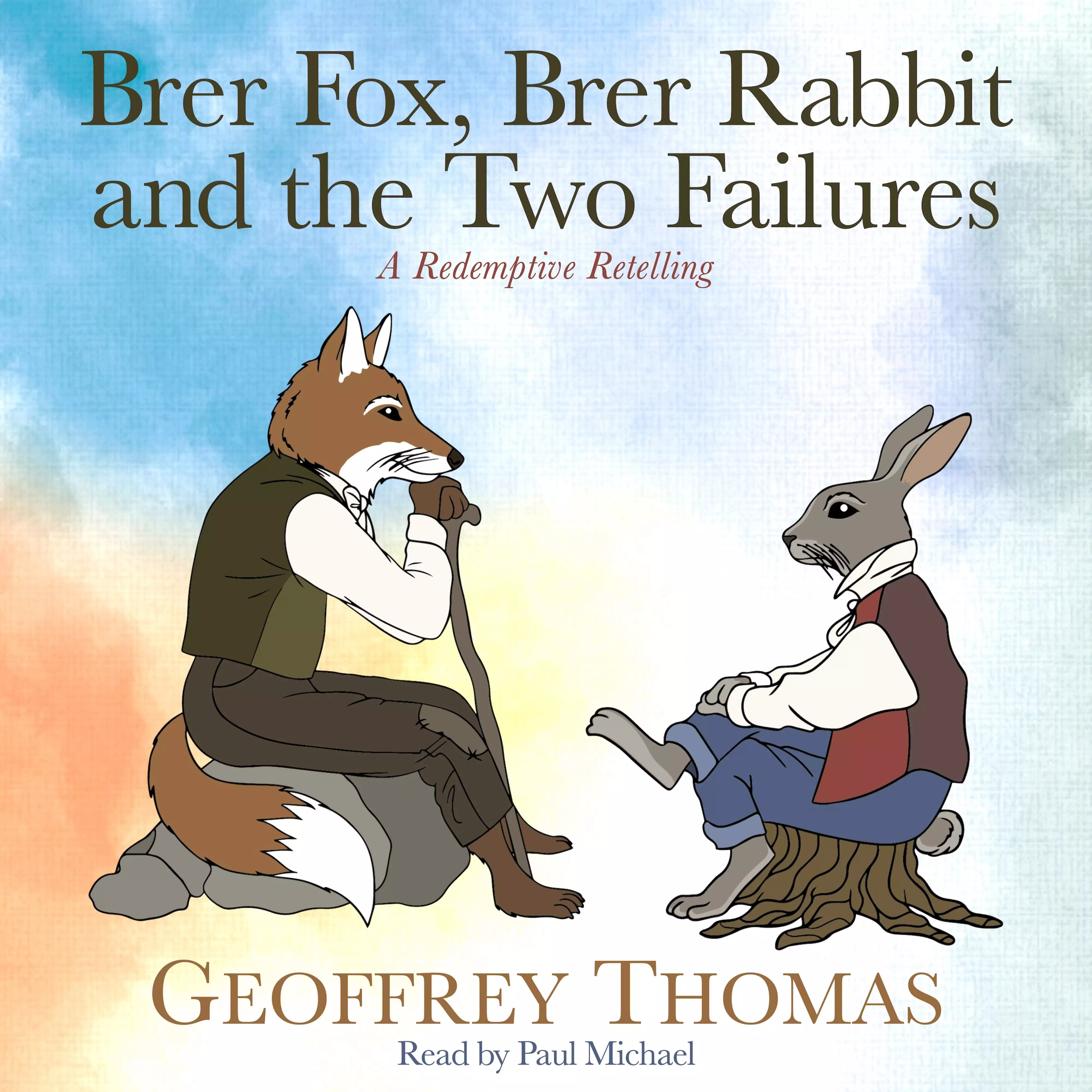 Brer Fox, Brer Rabbit and the Two Failures