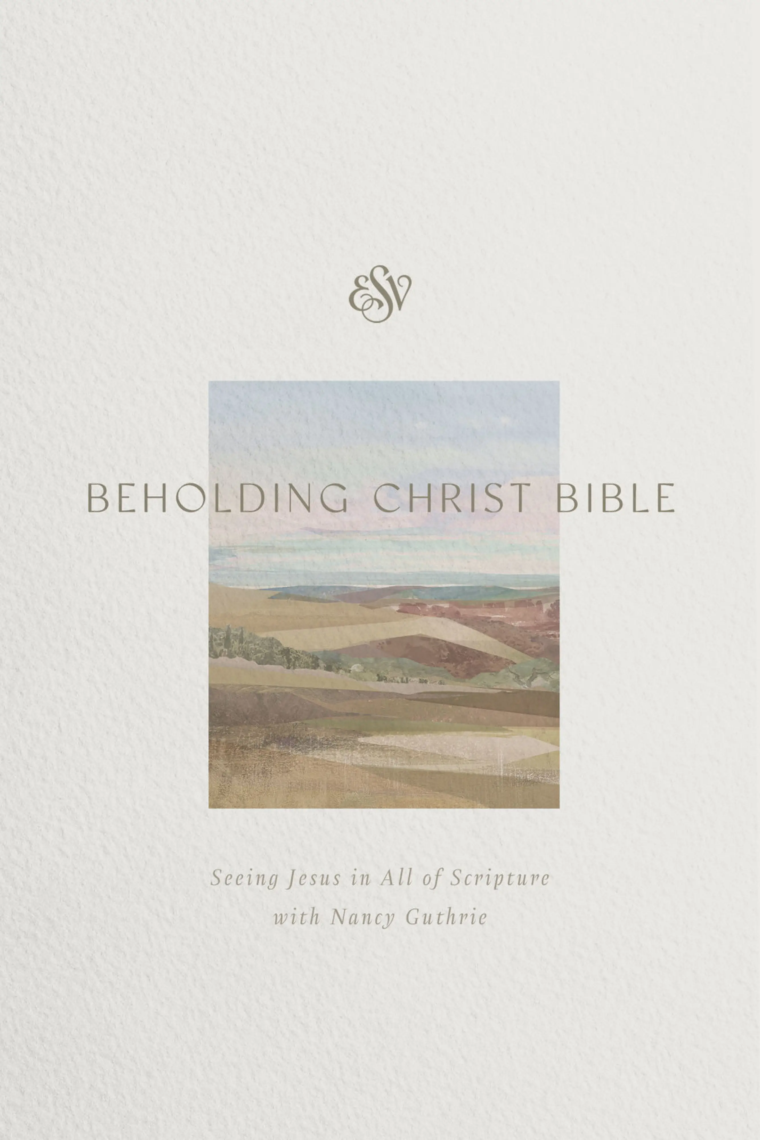 ESV Beholding Christ Bible: Free Delivery at Eden.co.uk