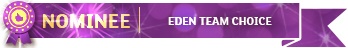 Nominee for Eden Team Choice